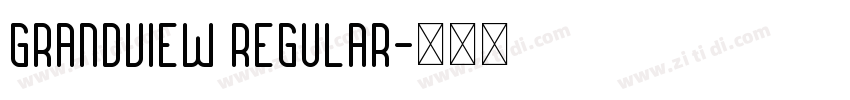 Grandview Regular字体转换